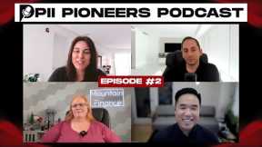 PII Pioneers Podcast #2 Featuring  @MountainFinance ,  @dividendempire