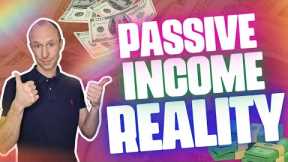 Passive Income in 2026 - The Truth Nobody Tells You (Realistic Breakdown)