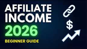 Affiliate Marketing for Beginners in 2026 | How to Earn Passive Commissions (USA)