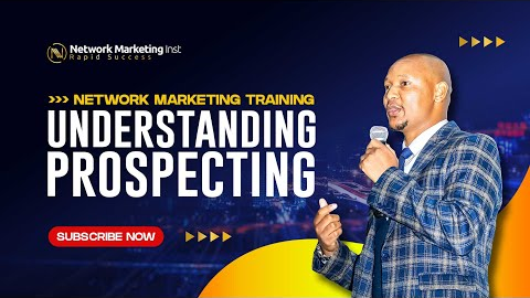 How To Become Better at Prospecting - Network Marketing Training With Coach Sabelo Dlamini