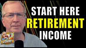 Start Your First Retirement Income Stream This Week!