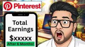 I Tried Pinterest Affiliate Marketing for 6 Months (Real Earnings Proof)