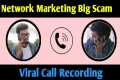 Network Marketing Big Scam | Viral
