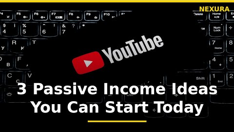3 Passive Income Ideas You Can Start Today