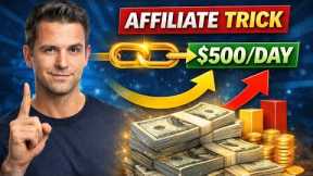 Affiliate Marketing For Beginners (2026) – How People Make $500/Day With Just One Link
