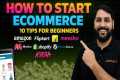 How to Start an Ecommerce Business in 