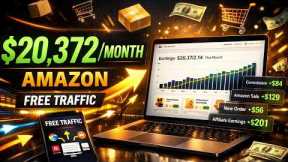 How I Earn $20,372/Month With Amazon Affiliate Program!