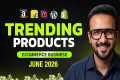 Best Trending Products of JUNE 2026 ✅ 